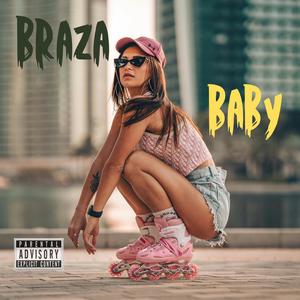 Braza Baby