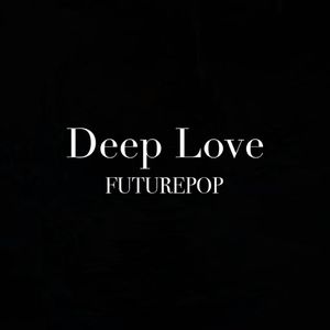 Deep Love
