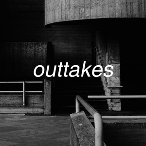 Outtakes