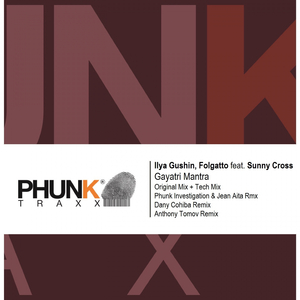 Gayatri Mantra (feat. Sunny Cross) (Dany Cohiba Remix)