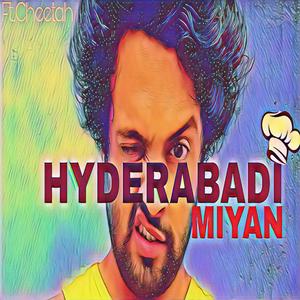 Hyderabadi Miyan