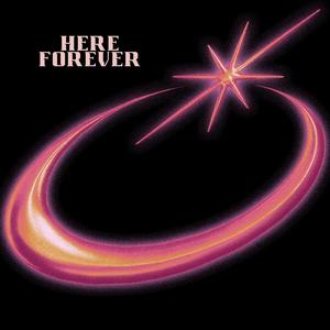 HERE FOREVER (feat. Spla$h, Mr. Johnson & Jswoop)
