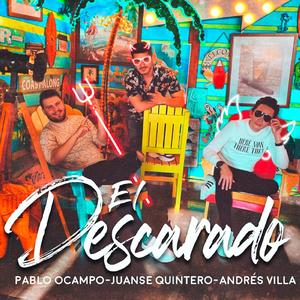 El Descarado (feat. JuanSe Quintero & Pablo Ocampo)