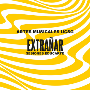 Extrañar (Sesiones Educarte) [En Vivo]