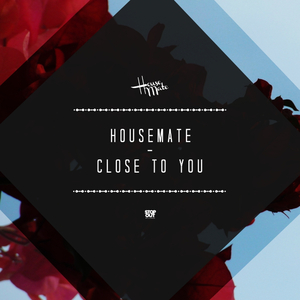 Close To You (Original Mix)