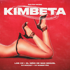 Kimbeta (Prod. by Dj Mozart, Dj Robertiño)