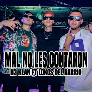 Mal No Les Contaron