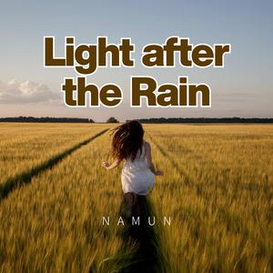 Light after the Rain