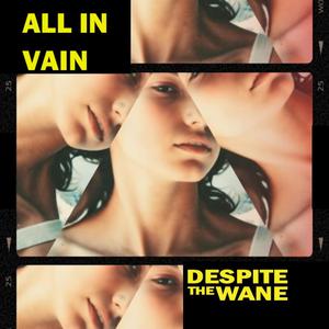 All in Vain