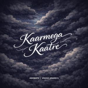 Kaarmega Kaatre (feat. Ashwath)