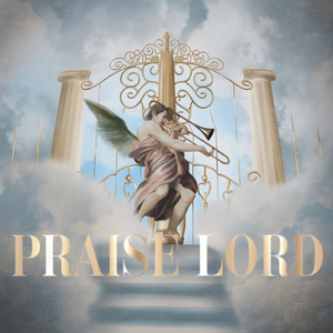 Praise Lord