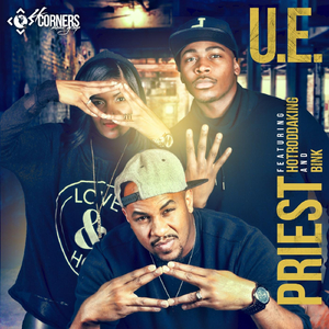 U.E. (feat. Bink & Hotroddaking)