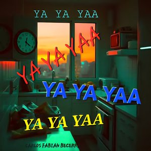 Ya Ya Yaa