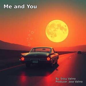 Me and You