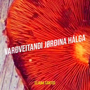 Varðveitandi Jørðina Hálga