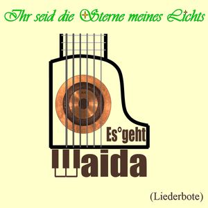 Ihr seid die Sterne meines Lichts (Liederbote)