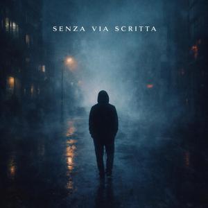 Senza Via Scritta