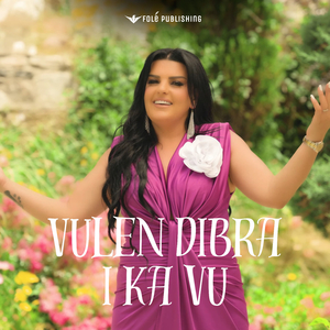 Vulen Dibra i ka vu