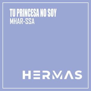 Tu Princesa No Soy