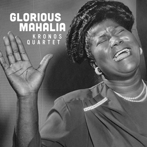 Glorious Mahalia: IV. Sometime I feel like a motherless child