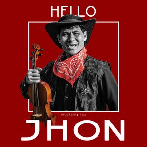 Hello Jhon