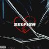 Taylr Woods - Selfish