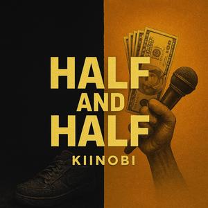 HALF N HALF