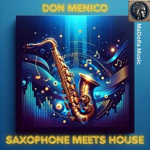Sax & House Harmony