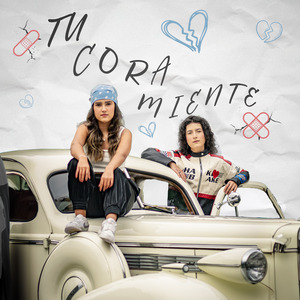 Tu Cora Miente