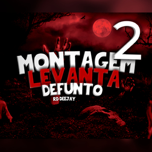 Montagem Levanta Morto Vivo 2.0