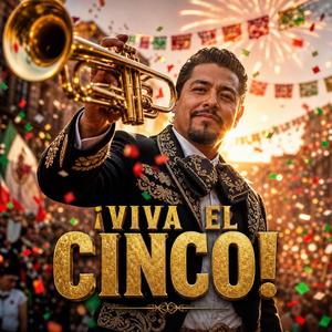¡VIVA EL CINCO!