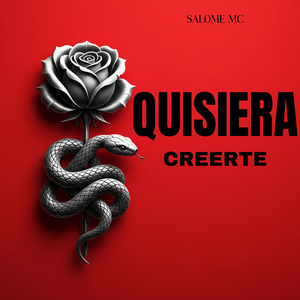 Quisiera Creerte