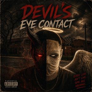 Devil’s Eye Contact