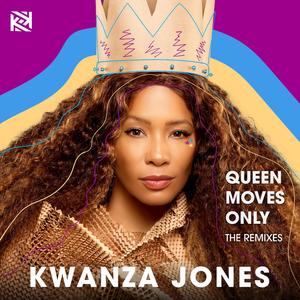 Queen Moves Only (DJ Kue Remix)
