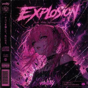 EXPLOSION (feat. Abby Springsteen)