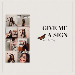give me a sign