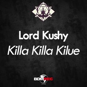 Killa killa kilue