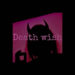 DEATHWISH. (feat. Poisined & Deekay)