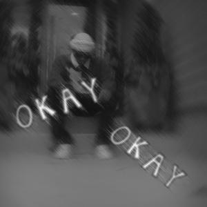 Okay Okay
