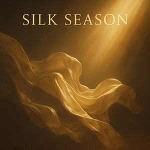 SILK SEASON