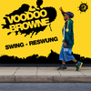 Voodoo Browne - Swing Reswung