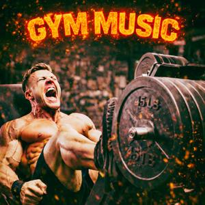 Beyond the Grind (Gym Songs)