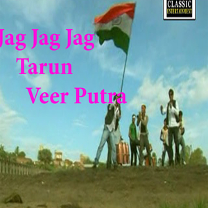 Jag Jag Jag Taruna Veer Putra