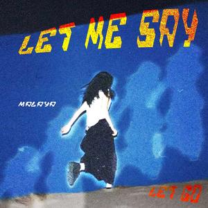 Let Me Say Let Go