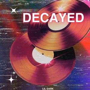 DECAYED