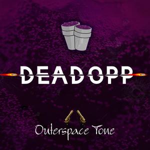 Outerspace Tone-Dead Opp