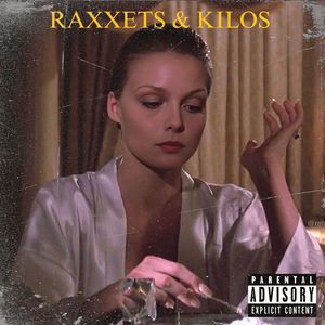 Raxxets & Kilos