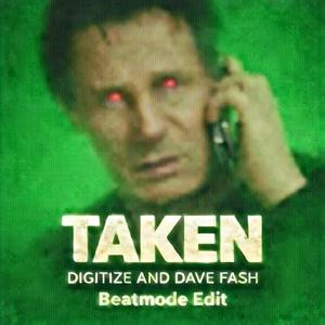 Taken (feat. Beatmode)