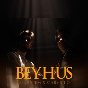 BEYHUS (feat. Carvillo)