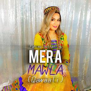 Mera Mawla (Qawaali)